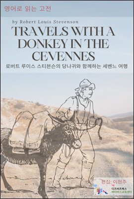 Travels with a Donkey in the Cevennes by Robert Louis Stevenson