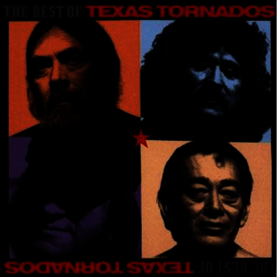 Texas Tornados - Best Of The Texas Tornados (CD)