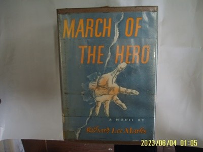 Richard Lee Marks / APPLETON CENTURY CROFTS / MARCH OF THE HERO -외국판.사진. 꼭 상세란참조