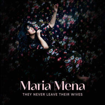 Maria Mena — They Never Leave Their Wives 앨범 커버