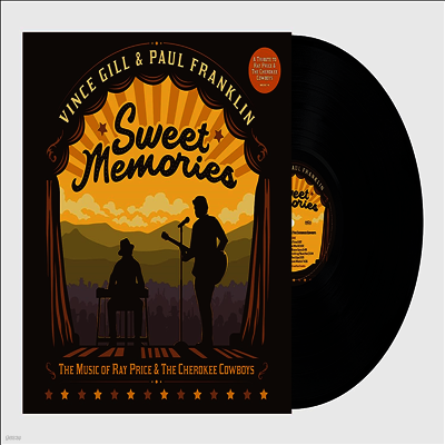 Vince Gill & Paul Franklin — Sweet Memories: The Music Of Ray Price & The Cherokee Cowboys 앨범 커버