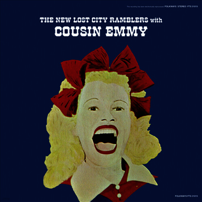 New Lost City Ramblers — New Lost City Ramblers With Cousin Emmy 앨범 커버