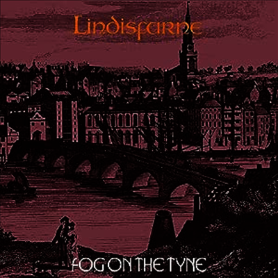 Lindisfarne — Fog On The Tyne 앨범 커버