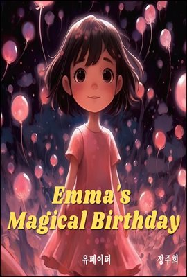 Emma's Magical Birthday