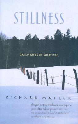 Stillness: Daily Gifts of Solitude