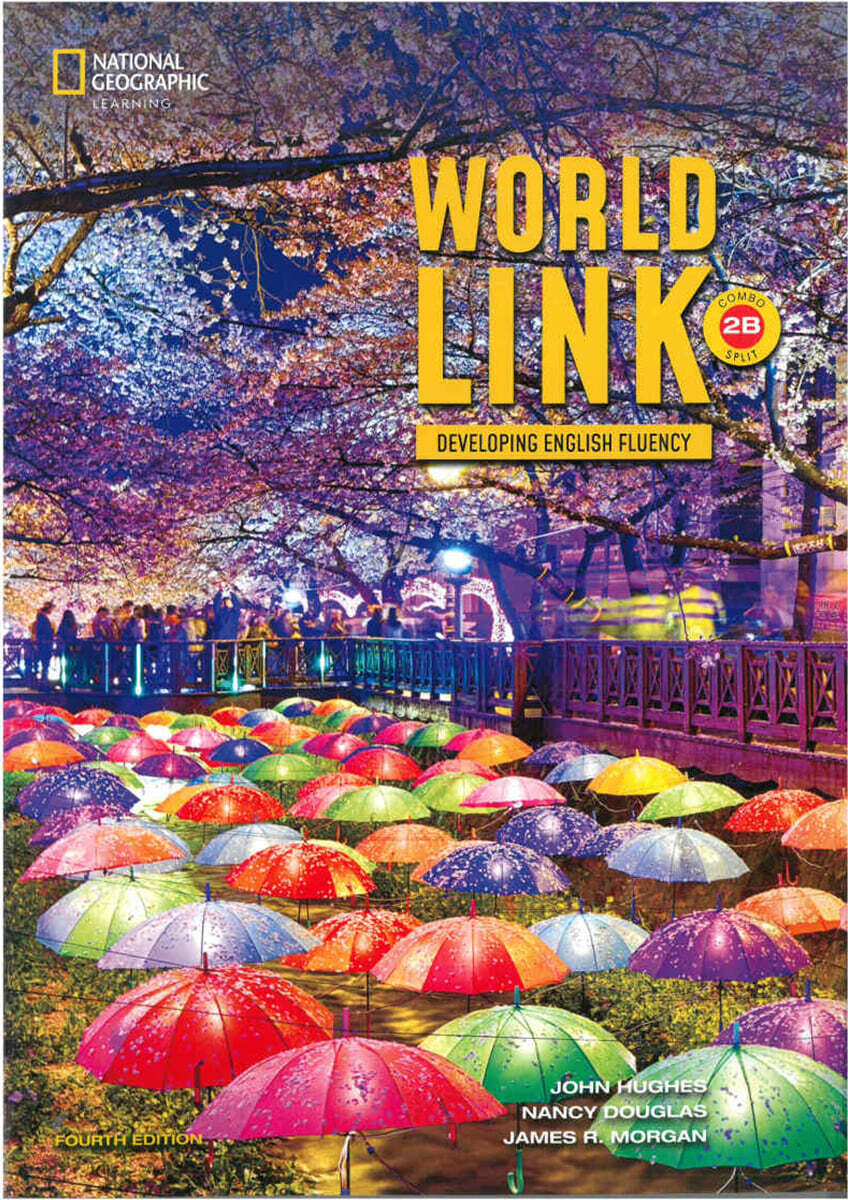 World Link 2B Combo Split (4/E) : Student Book with Online + E-book