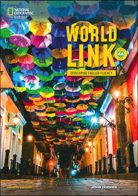 World Link 4A Combo Split (4/E) : Student Book with Online + E-book