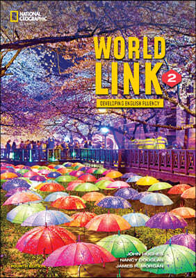 World Link 2 (4/E) : Student Book with Online + E-book 