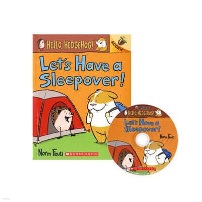Hello, Hedgehog! #2: Let's Have a Sleepover! (with MP3 CD & Storyplus QR) (An Acorn Book) 