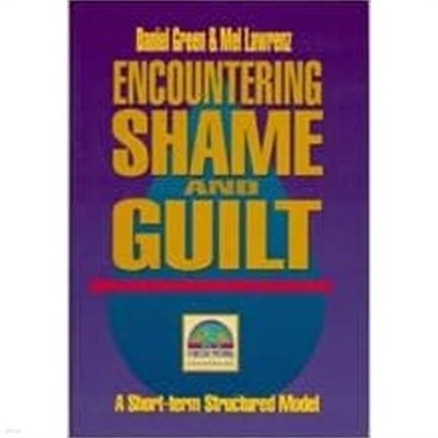 Encountering Shame and Guilt: Resources for Strategic Pastoral Counseling