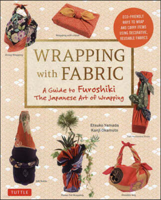 WRAPPING With FABRIC