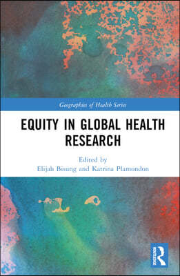 Equity in Global Health Research