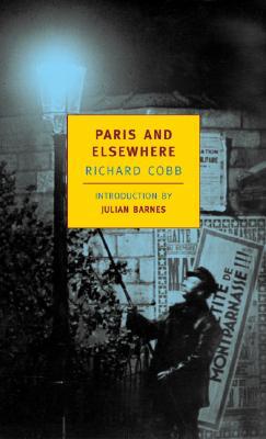 Paris and Elsewhere: Selected Writings