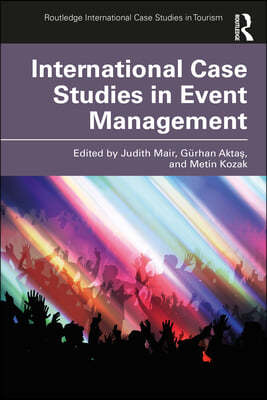 International Case Studies in Event Management