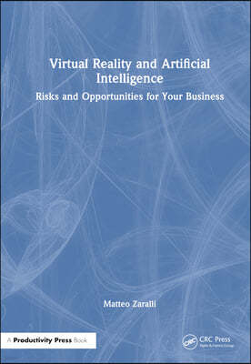 Virtual Reality and Artificial Intelligence