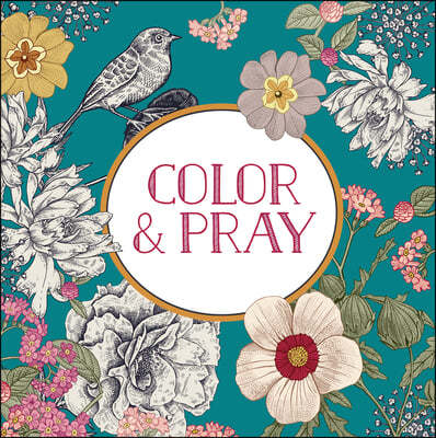 Color & Pray (Keepsake Coloring Books)