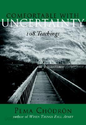 Comfortable With Uncertainty