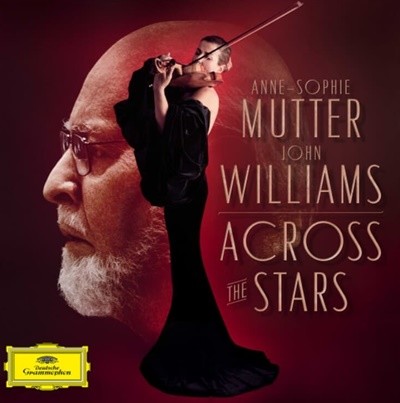 존 윌리엄스 (John Williams) : Across The Stars - 무터 (Anne-Sophie Mutter)  (EU발매)