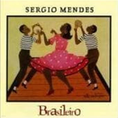 Sergio Mendes / Brasileiro (Ϻ)
