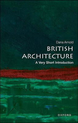 British Architecture: A Very Short Introduction