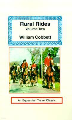 Rural Rides: Volume Two