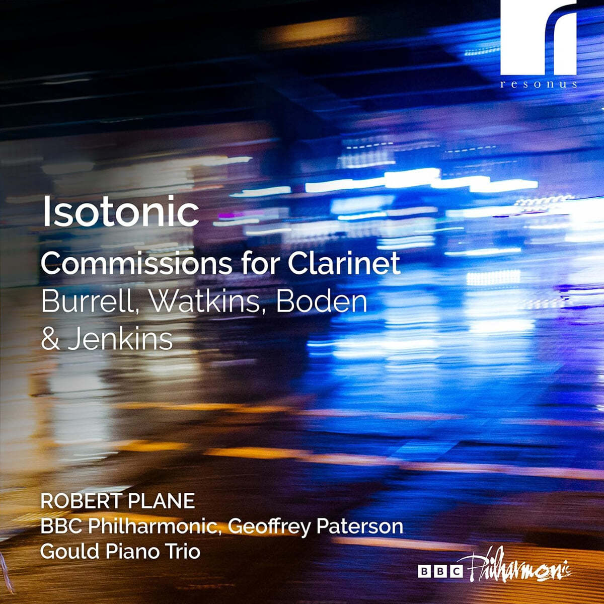 Robert Plane 클라리넷을 위한 현대 음악 작품집 (Isotonic - Commissions For Clarinet By Burrell, Watkins, Boden & Jenkins)