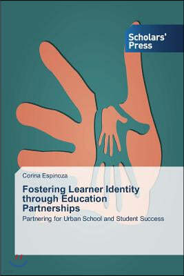 Fostering Learner Identity through Education Partnerships