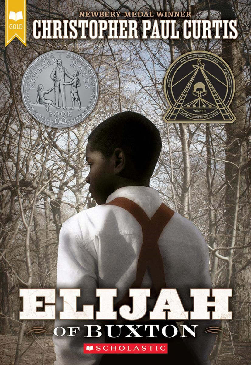 Elijah of Buxton : 2008 뉴베리 아너 수상작