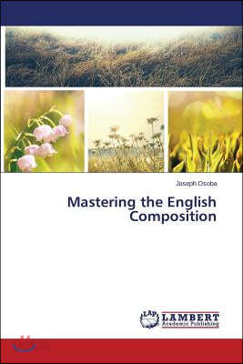 Mastering the English Composition
