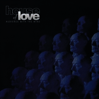 House Of Love — Audience With The Mind 앨범 커버