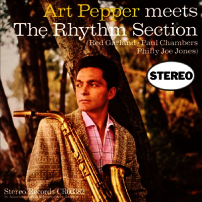Art Pepper — Meets The Rhythm Section (70th Anniversary Edition) 앨범 커버