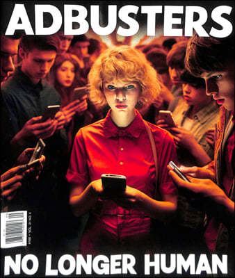 Adbusters (ݿ) : 2023 #168  