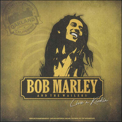Bob Marley & The Wailers — Live N Kickin : Kmpx Live At Oakland 앨범 커버