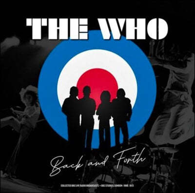 The Who ( ) - Back And Forth : BBC Live At Bbc Studios [ο ÷ LP]