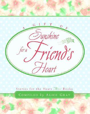 A Gift of Sunshine for a Friend's Heart