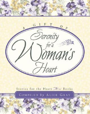 A Gift of Serenity for a Woman's Heart