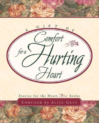 A Gift of Comfort for a Hurting Heart
