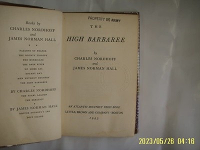 CHARLES NORDHOFF 외 / An Atlantic Monthly .. 외국판 / The HIGH BARBAREE -습기쬐금. 사진. 꼭상세란참조