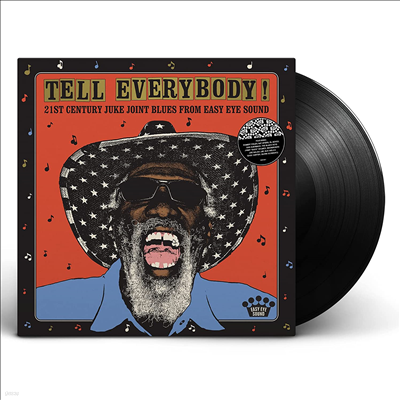 Various Artists — Tell Everybody! (21st Century Juke Joint Blues From Easy Eye Sound) 앨범 커버