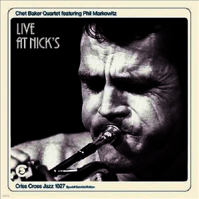 Chet Baker — Live At Nick's 앨범 커버