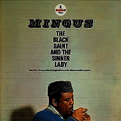 Charles Mingus — The Black Saint And The Sinner Lady (Gatefold) 앨범 커버
