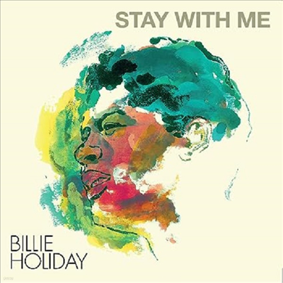 Billie Holiday - Stay With Me (Clear Vinyl)(LP)