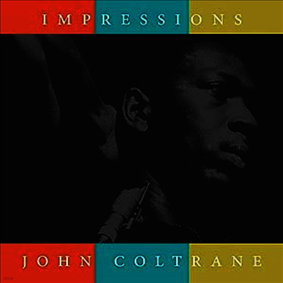 John Coltrane — Impressions 앨범 커버