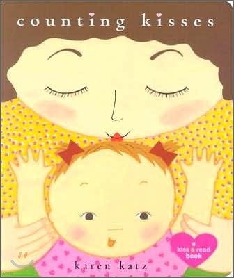 Counting Kisses : A Kiss & Read Book