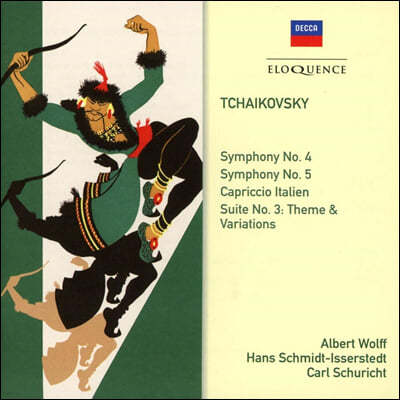 Albert Wolff / Hans Schmidt-Isserstedt / Carl Schuricht Ű:  4, 5, 'Ż '  (Tchaikovsky: Symphonies 4 & 5, Capriccio Italien, Suite No.3: Theme & Variations)
