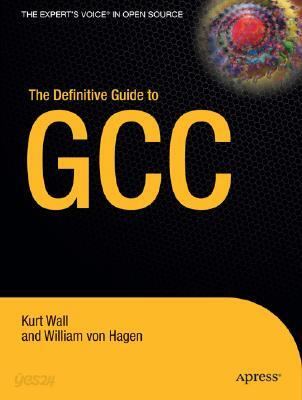The Definitive Guide to GCC