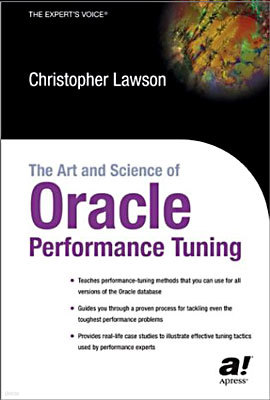 The Art and Science of Oracle Performance Tuning