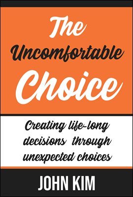 The Uncomfortable Choice