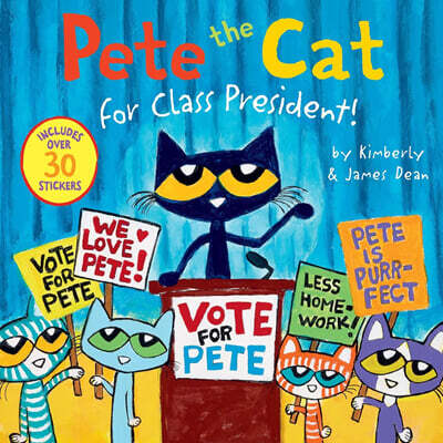 Pete the Cat for Class President!