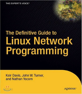 The Definitive Guide to Linux Network Programming